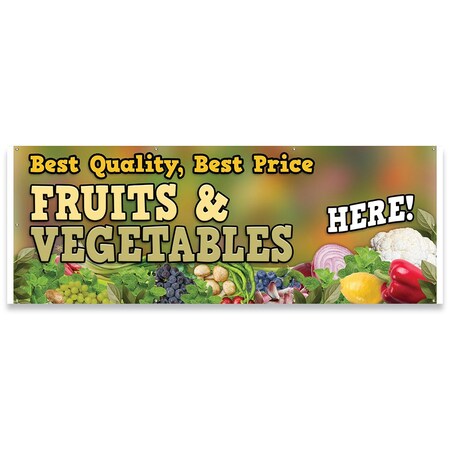 Signmission Best Quality Best Price Fruits & Vegetables Banner Concession Stand Food Truck Single Sided B-96-30019